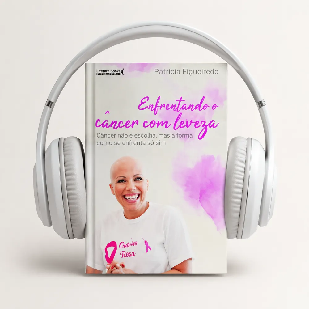 Audiobook Enfrentando o Câncer com Leveza, com fones de ouvido